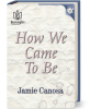 book-how-we-came-to-be