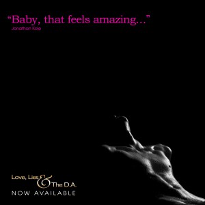 Love, Lies & The D.A. Teaser 8